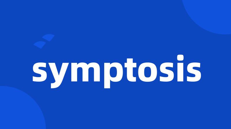 symptosis