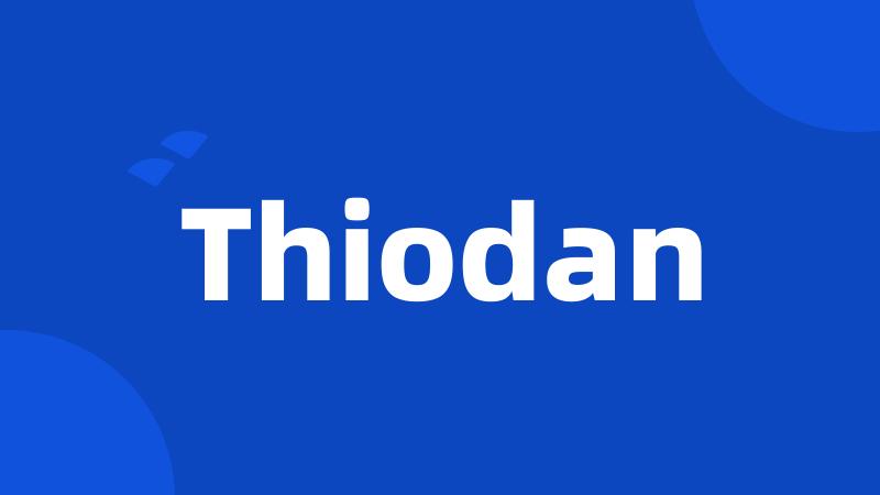 Thiodan