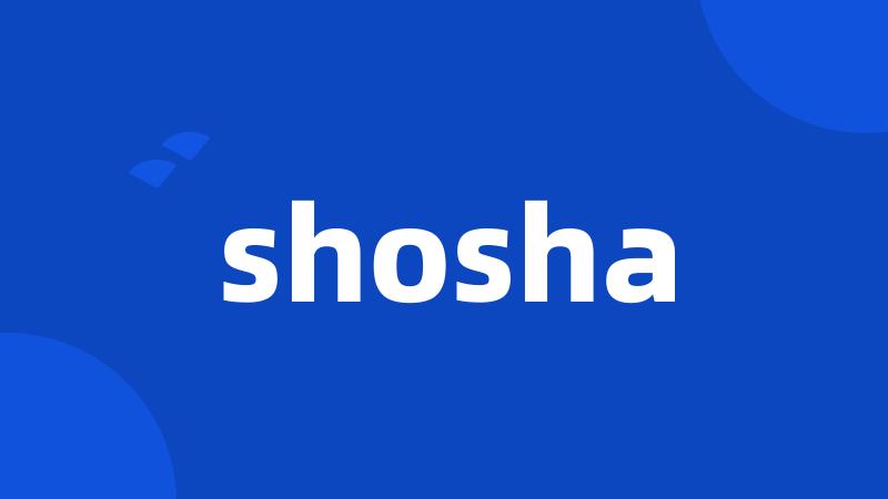shosha