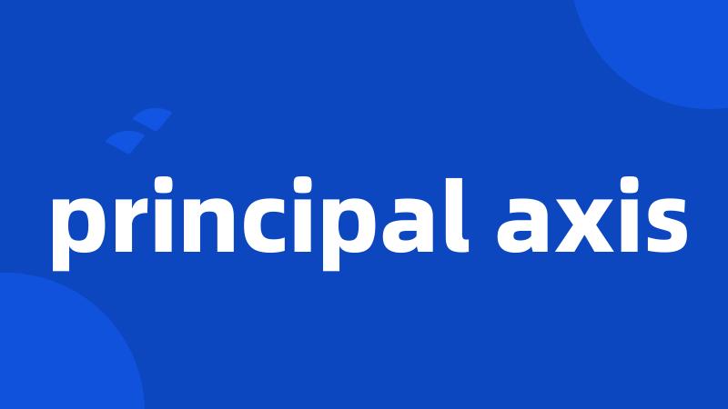 principal axis