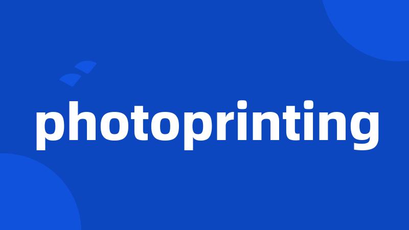 photoprinting