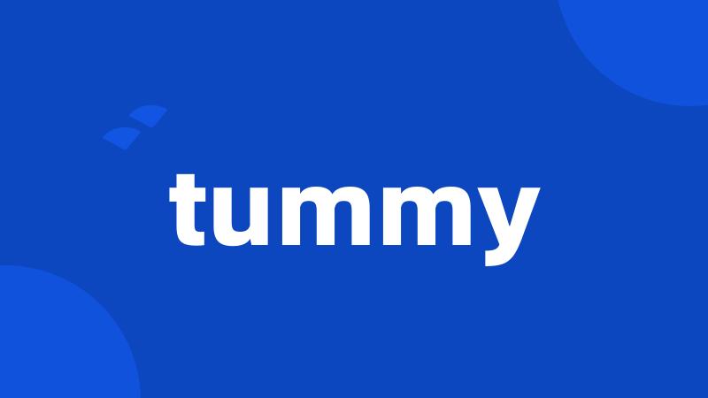 tummy