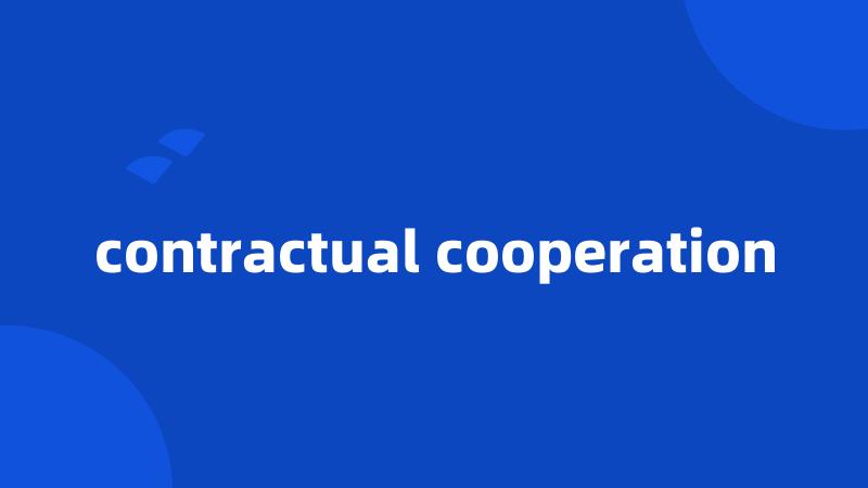 contractual cooperation