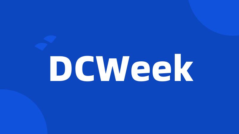 DCWeek