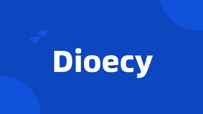 Dioecy