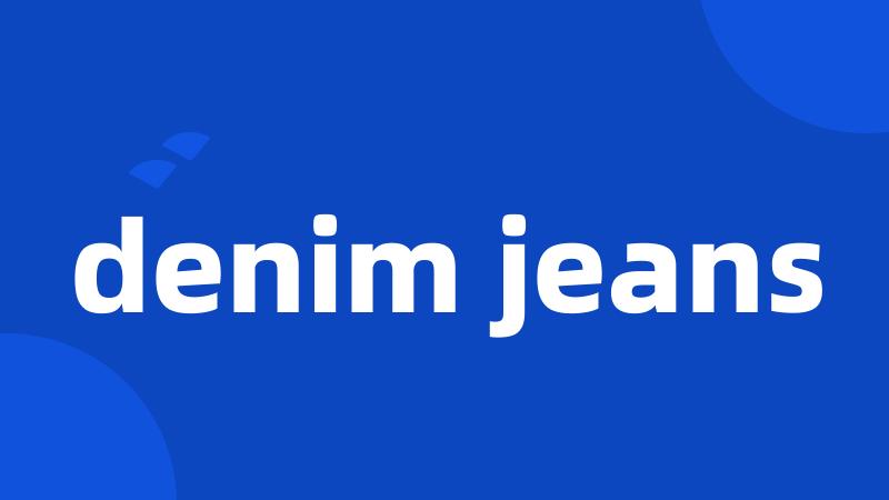 denim jeans