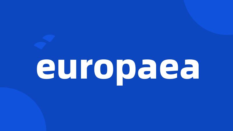 europaea
