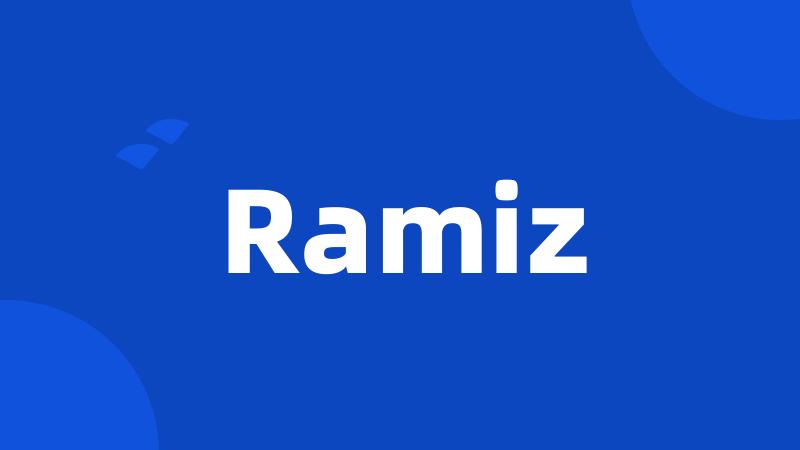 Ramiz