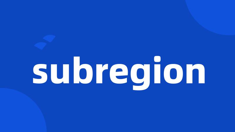 subregion