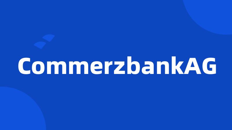 CommerzbankAG