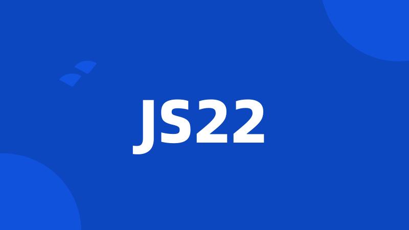 JS22