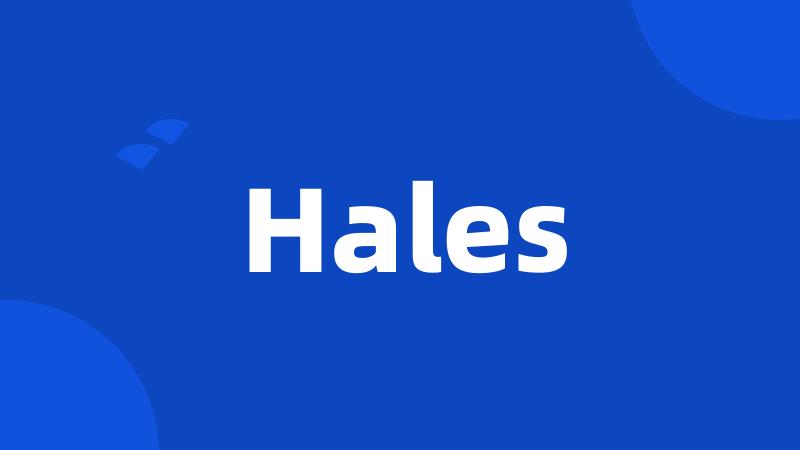 Hales