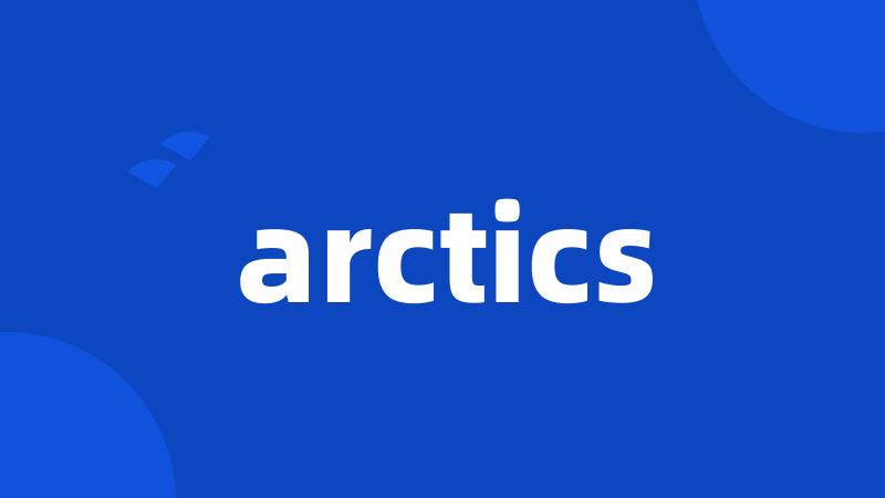 arctics