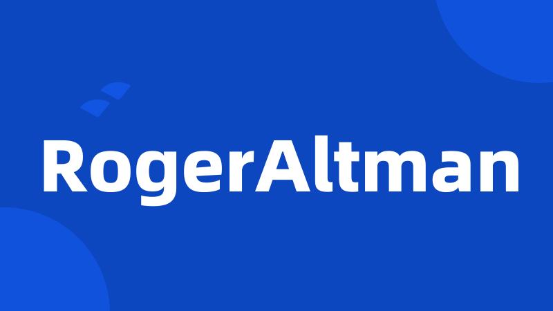 RogerAltman