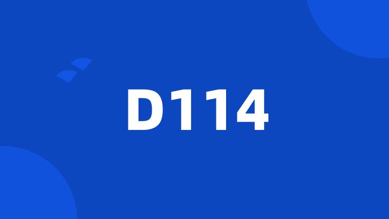 D114