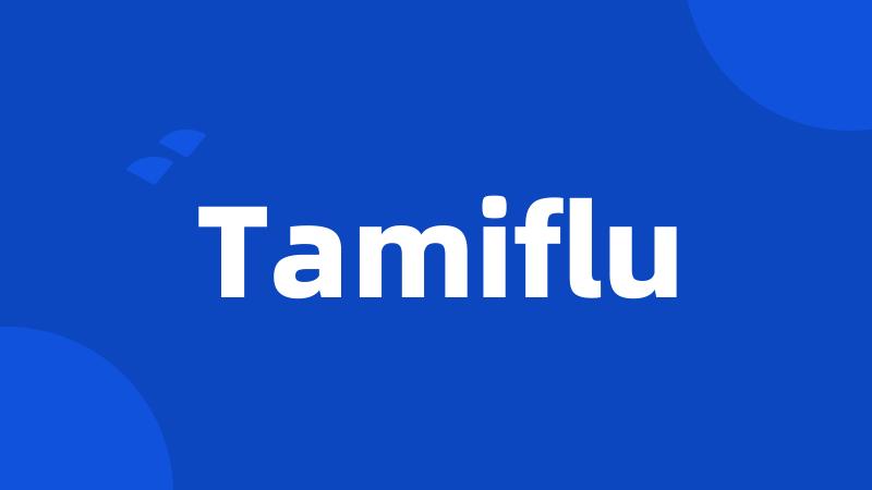 Tamiflu