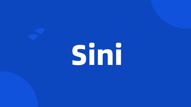 Sini