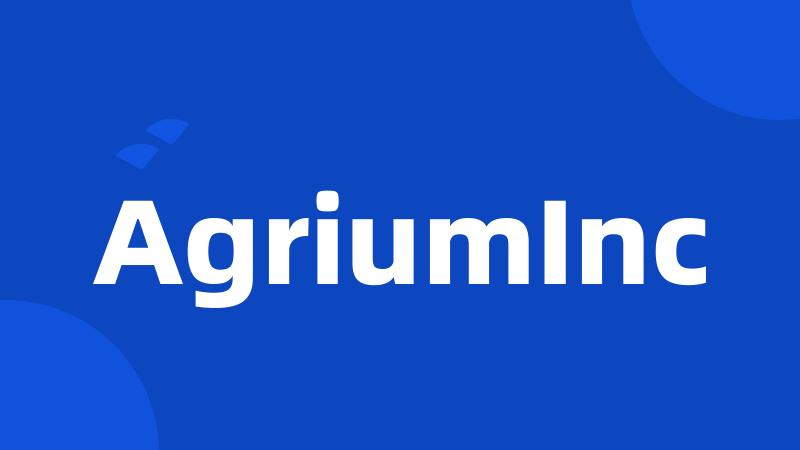 AgriumInc