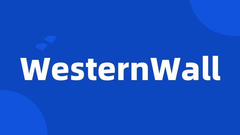 WesternWall
