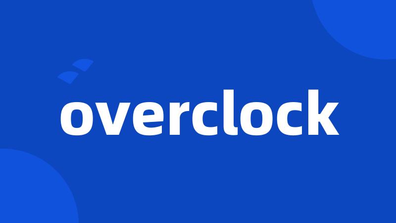 overclock
