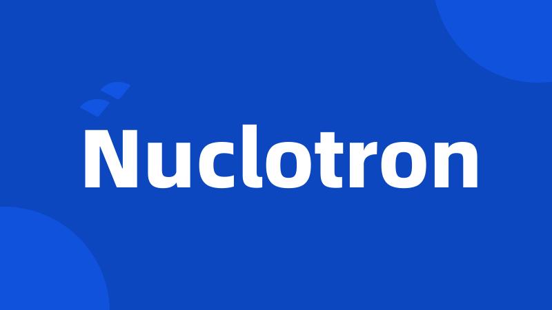 Nuclotron
