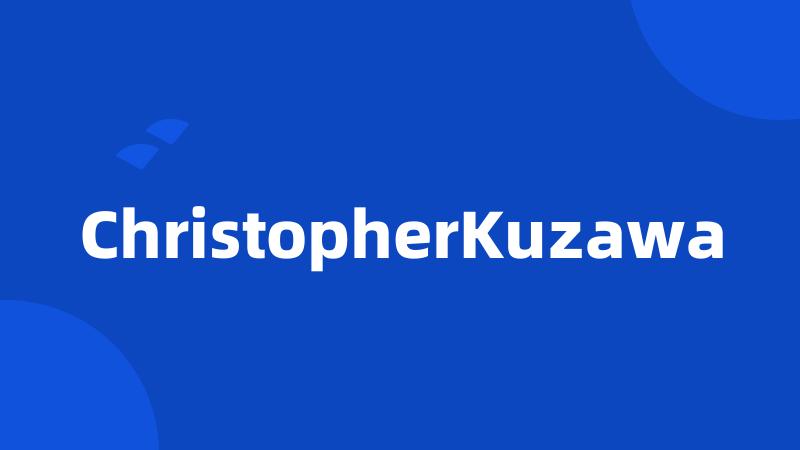 ChristopherKuzawa