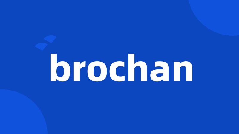 brochan