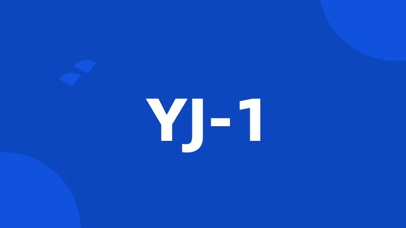 YJ-1
