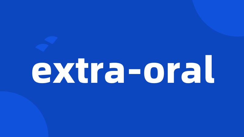extra-oral