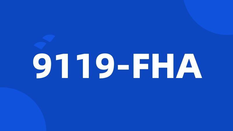 9119-FHA
