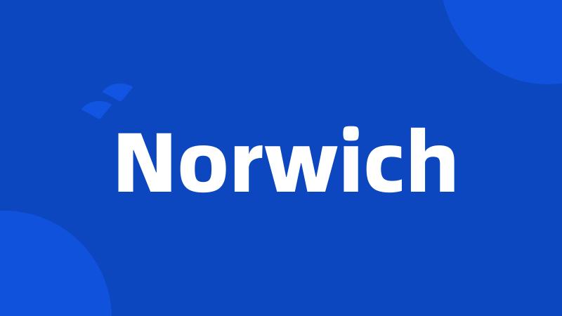 Norwich