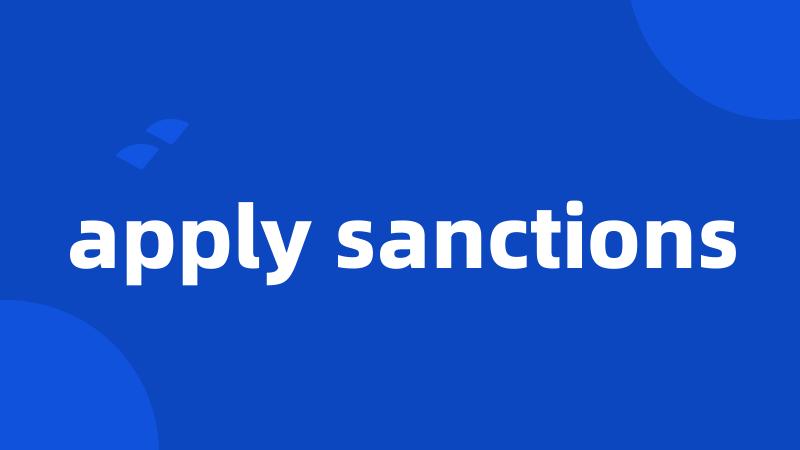 apply sanctions