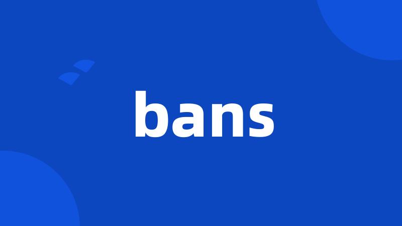 bans