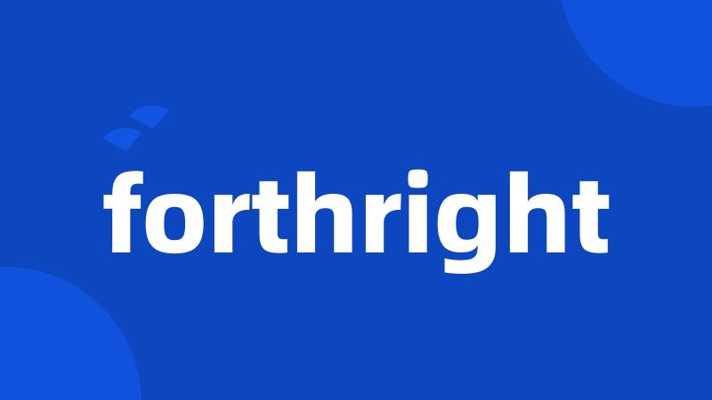 forthright