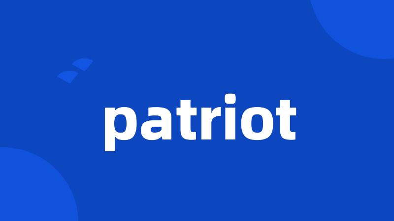 patriot