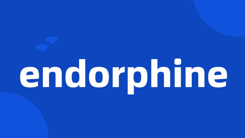 endorphine