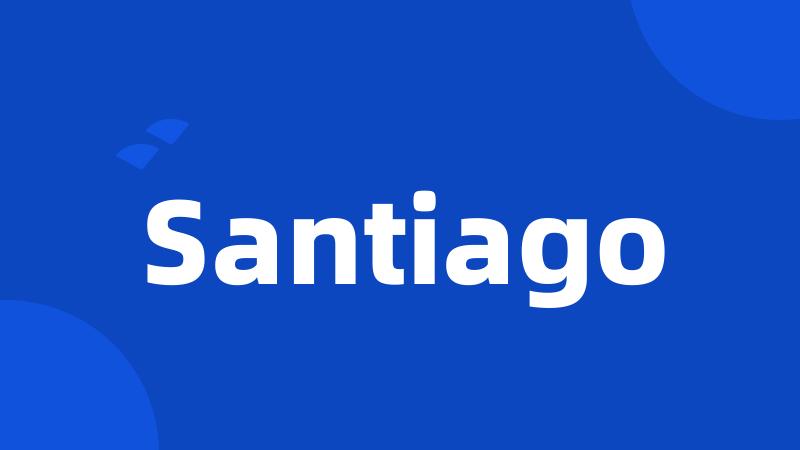 Santiago