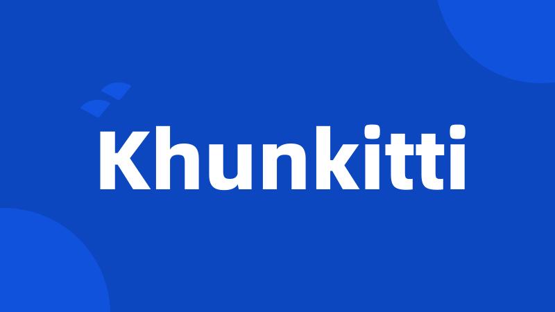 Khunkitti