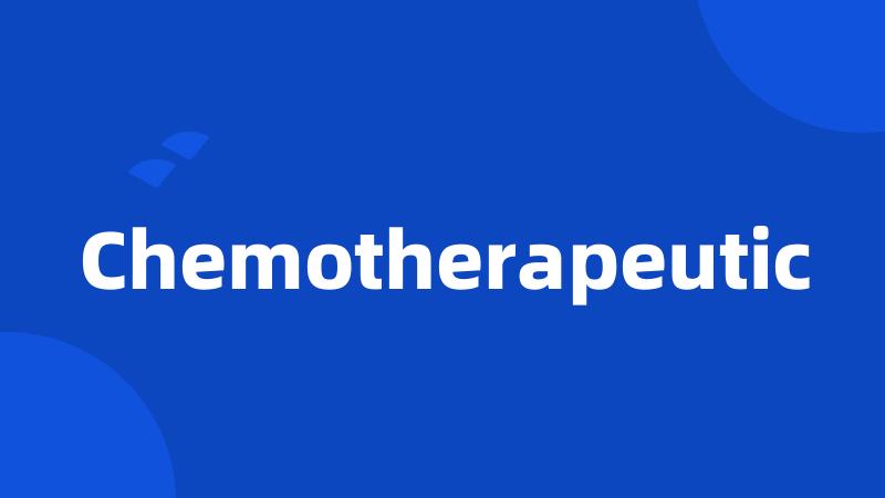 Chemotherapeutic