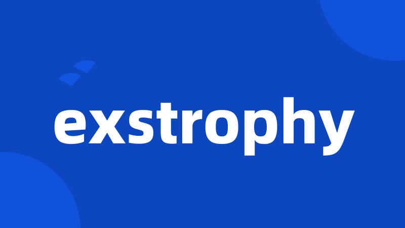 exstrophy