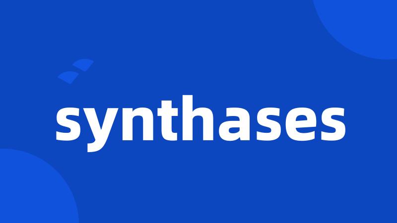 synthases