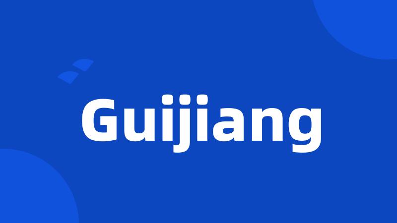 Guijiang