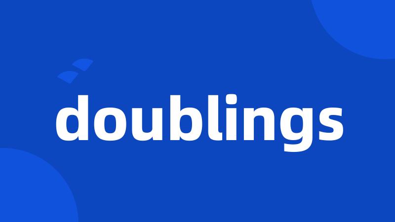 doublings