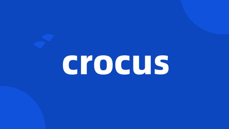 crocus