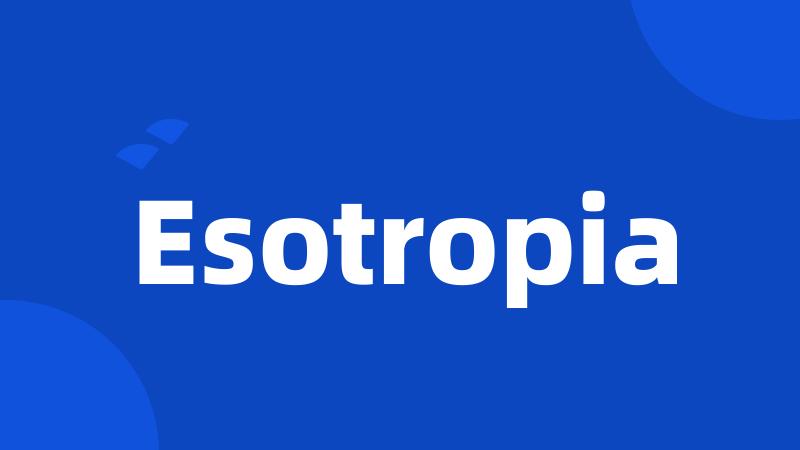 Esotropia