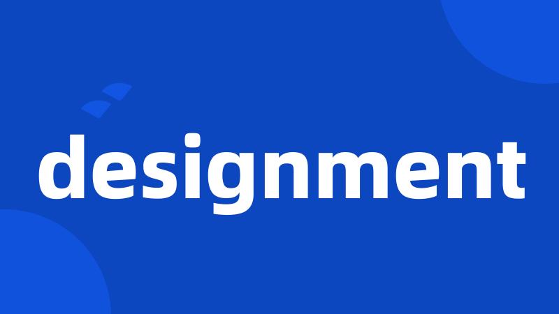 designment