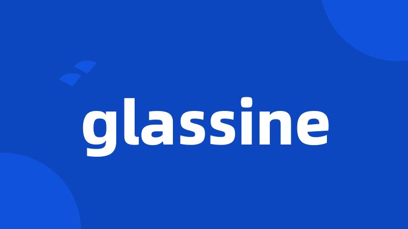 glassine