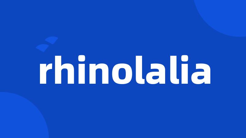 rhinolalia