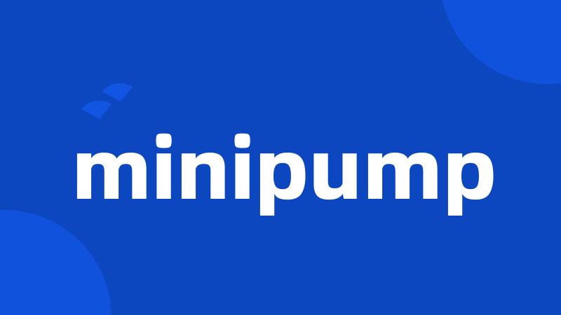 minipump