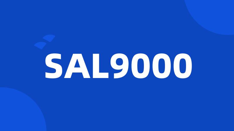 SAL9000